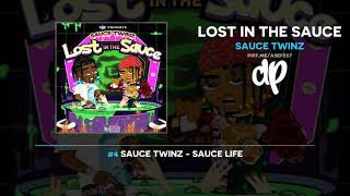 Sauce Twinz  Lost In The Sauce FULL MIXTAPE [upl. by Gretchen]