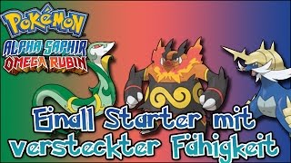 SPECIAL POKÉMON ORAS ALLE EINALL STARTER MIT VERSTECKTER FÄHIGKEIT [upl. by Jacobah984]