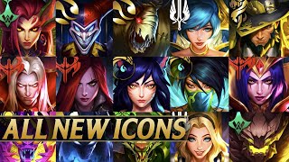 NEW AMAZING ICONS FOR ALL CHAMPIONS  League of Legends [upl. by Ettenim]