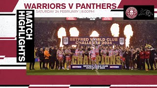 24022024  Wigan Warriors v Penrith Panthers Betfred World Club Challenge [upl. by Araed]