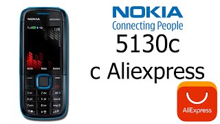 Nokia 5130C c Aliexpress [upl. by Latouche]