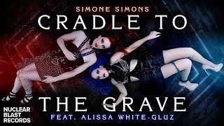 SIMONE SIMONS  Cradle to the Grave ft Alissa WhiteGluz OFFICIAL MUSIC VIDEO [upl. by Tumer]