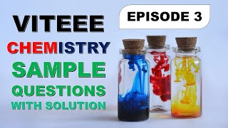 VIT Engineering Entrance Exam VITEEE  Sample Question Paper with Solution  Chemistry [upl. by Yma772]