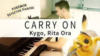 Kygo Rita Ora  Carry On Pokémon Detective Pikachu Soundtrack Samlight Piano Cover [upl. by Anhoj]