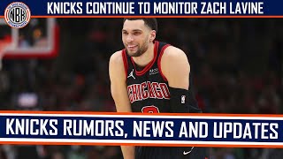 Knicks continue to monitor Zach Lavine  Randle an AllStar  Fournier back in the lineup for good [upl. by Morra]