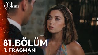 Yalı Çapkını 81 Bölüm 1 Fragmanı Analizi [upl. by Enyedy]