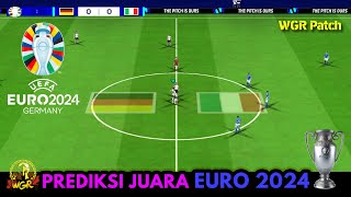 PREDIKSI JUARA EURO 2024  EFOOTBALL PES 2024 PS2 [upl. by Enyahs]