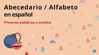 El abecedario en español · Primeros sonidos del español  ¡Escucha y repite conmigo [upl. by Oberg]