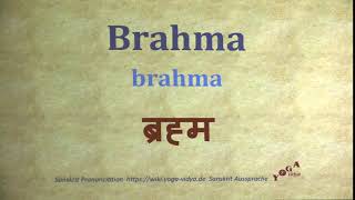 Brahma ब्रह्म brahma Sanskrit Pronunciation [upl. by Blackington302]