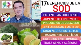 17 BENEFICIOS❤️SOD❤️LONGEVIDAD🏋️ANTIOXIDANTE💖ANTIARRUGAS💪ARTRITIS CEREBRO🧠CÁNCER👏VITÍLIGO😱COLÁGENO [upl. by Ijok]