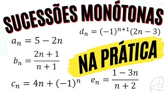 Estudo da Monotonia de Sucessões [upl. by Ama580]