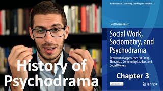 History of Psychodrama Sociometry and Jacob Moreno Chapter 3 [upl. by Whitford]