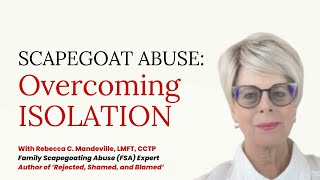 Overcoming Painful Social Isolation Caused by Family Scapegoating 7 Steps scapegoat cptsd [upl. by Pani]