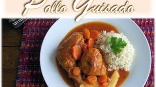 Receta Pollo Guisado Guatemala [upl. by Giule]