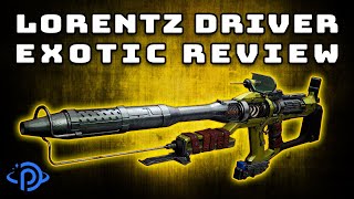 Destiny 2 Season of the Lost  Lorentz Driver Exotic Linear Fusion Rifle Review [upl. by Airenahs]