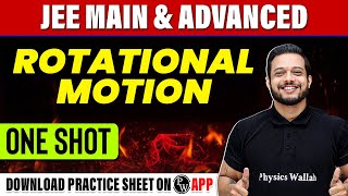 ROTATIONAL MOTION in 1 Shot  All Concepts Tricks amp PYQs Covered  JEE Main amp Advanced [upl. by Shepperd]