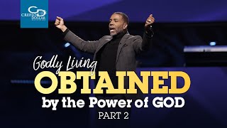 quotGodly Living Obtained by thePower of God Pt 2quot  Episode 3 [upl. by Leftwich]