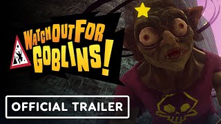 Watch Out for Goblins  Official Announcement Trailer [upl. by Elmore]