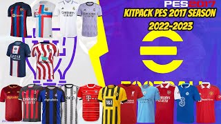 BIG KITPACK PES 2017 SEASON 20222023 [upl. by Hoopes]