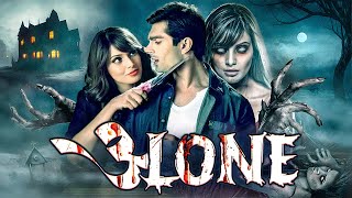 Alone Hindi Full Movie  Bipasha Basu  Karan Singh Grover  Ultimate Horror Movie  Neena Gupta [upl. by Manus]