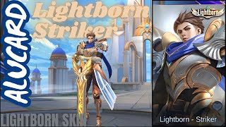 Alucard quotLightborn  Strikerquot Lightroom Skin  MLBB Skin Effects 4K  Hero Entrance amp Skill Effects [upl. by Claudian]