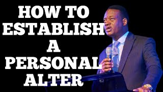 HOW TO ESTABLISH A PERSONAL ALTER  APOSTLE AROME OSAYI MESSAGES 2024 [upl. by Kain]