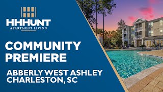 Luxury Apartments in Charleston SC  Abberly West Ashley by HHHunt [upl. by Akenat631]