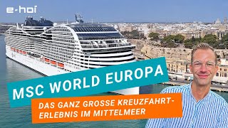 MSC World Europa von MSC Cruises auf Mittelmeer Kreuzfahrt im Kompaktrundgang [upl. by Bat]