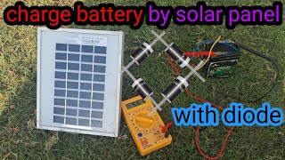 How to make 6v battery charger by solar panel and diode  सोलर पेनल और डायोड से करे बैटरी चार्ज [upl. by Esyahc783]