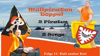 MüllpiratenDoppel Folge 11 Halt sauber Kiel [upl. by Gillette]