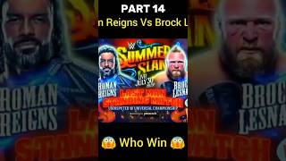 Roman Reigns Vs Brock Lesnar Part 14 shorts [upl. by Leatrice]