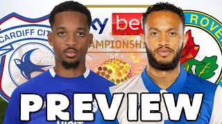 CARDIFF CITY vs BLACKBURN ROVERS  MATCH PREVIEW [upl. by Behrens660]