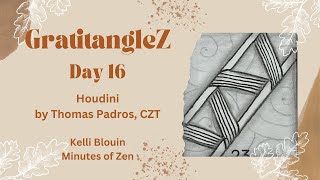 GratitangleZ 2024  Beginner Zentangle®  Day 16  Houdini [upl. by Kei]