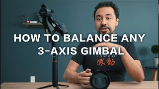 How to Balance any 3axis Gimbal  Take MOZA Air as an Example [upl. by Woods]