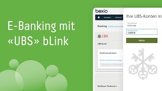 EBanking Verbindung herstellen mit «UBS» bLink  bexio Support [upl. by Nniroc]