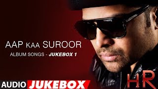 Aap Ka Suroor Album Songs  Jukebox 1  Himesh Reshammiya Hits [upl. by Doty]