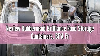 Review Rubbermaid Brilliance Food Storage Containers BPA Free Airtight Lids Ideal for Lunch Meal [upl. by Prissy]