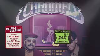 Chromeo  Real Breazy Official Audio [upl. by Atthia]