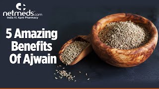 5 Health Benefits Of Ajwain  Carom Seeds  Ajwain Water  Oma Water Recipe [upl. by Jaclin]