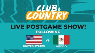 USMNT vs Mexico  Highlights Analysis What We Learned  Club amp Country [upl. by Lebyram]