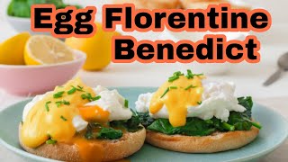 Egg Benedict  Tasty Egg Benedict Florentine Recipe eggflorentine [upl. by Sillek]