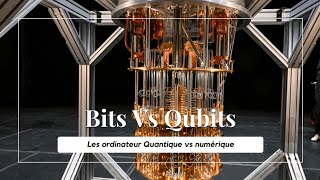 Comprendre les Bits les Qubits Ordinateurs Quantique vs Numérique [upl. by Htaras]