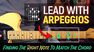 Lead with Arpeggios finding the right notes to match the chord  Guitar Lesson  EP593 [upl. by Zysk]