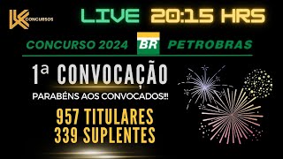 CONVOCAÇÃO CONCURSO PETROBRAS 2024 [upl. by Sternberg]