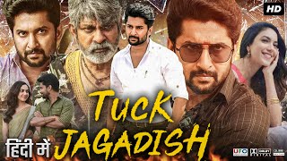 Tuck Jagadish Hindi Dubbed Movie  Nani  Ritu Varma  Aishwarya Rajesh  Review amp Facts HD [upl. by Ragucci]