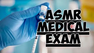 ASMR MEDICAL EXAM VACCINATIONS [upl. by Godfry156]