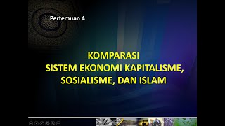 Komparasi Sistem Ekonomi Kapitalisme Sosialisme dan Islam [upl. by Also]