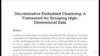 Discriminative Embedded Clustering A Framework for Grouping High Dimensional Data [upl. by Rupert]