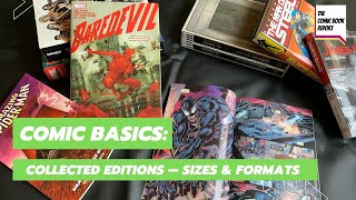 Comic Basics Collected Editions  Sizes and Formats Omnibus Hardcover Trade Paperback and more [upl. by Downes974]