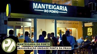 Inauguração Manteigaria do Porto  Unidade Ponta da Praia  Programa Pedro Alcântara  180823 [upl. by Doria643]